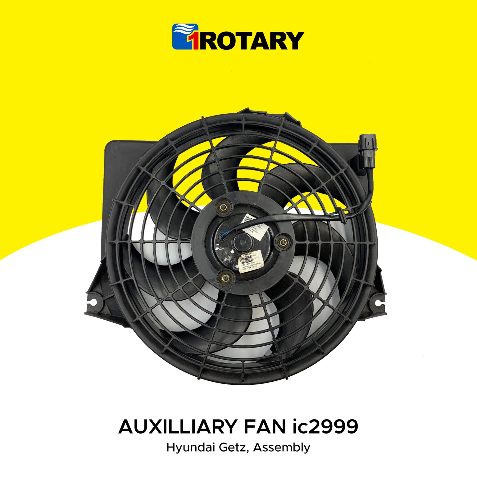 1ROTARY Auto Aircon Auxiliary Fan Hyundai Getz Assembly IC2999 1Rotary