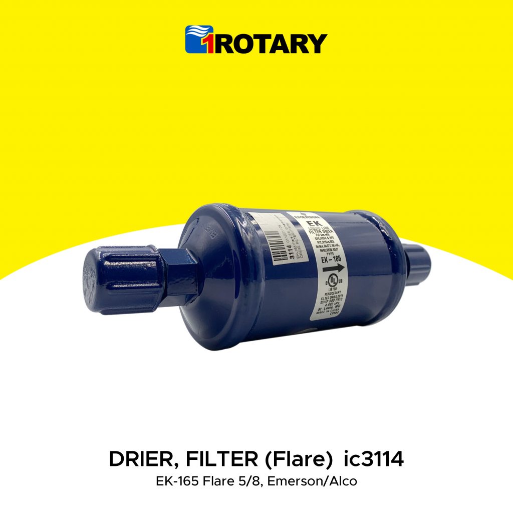 1ROTARY FILTER DRIER (EK165 FLARE 5/8) IC3114 1Rotary