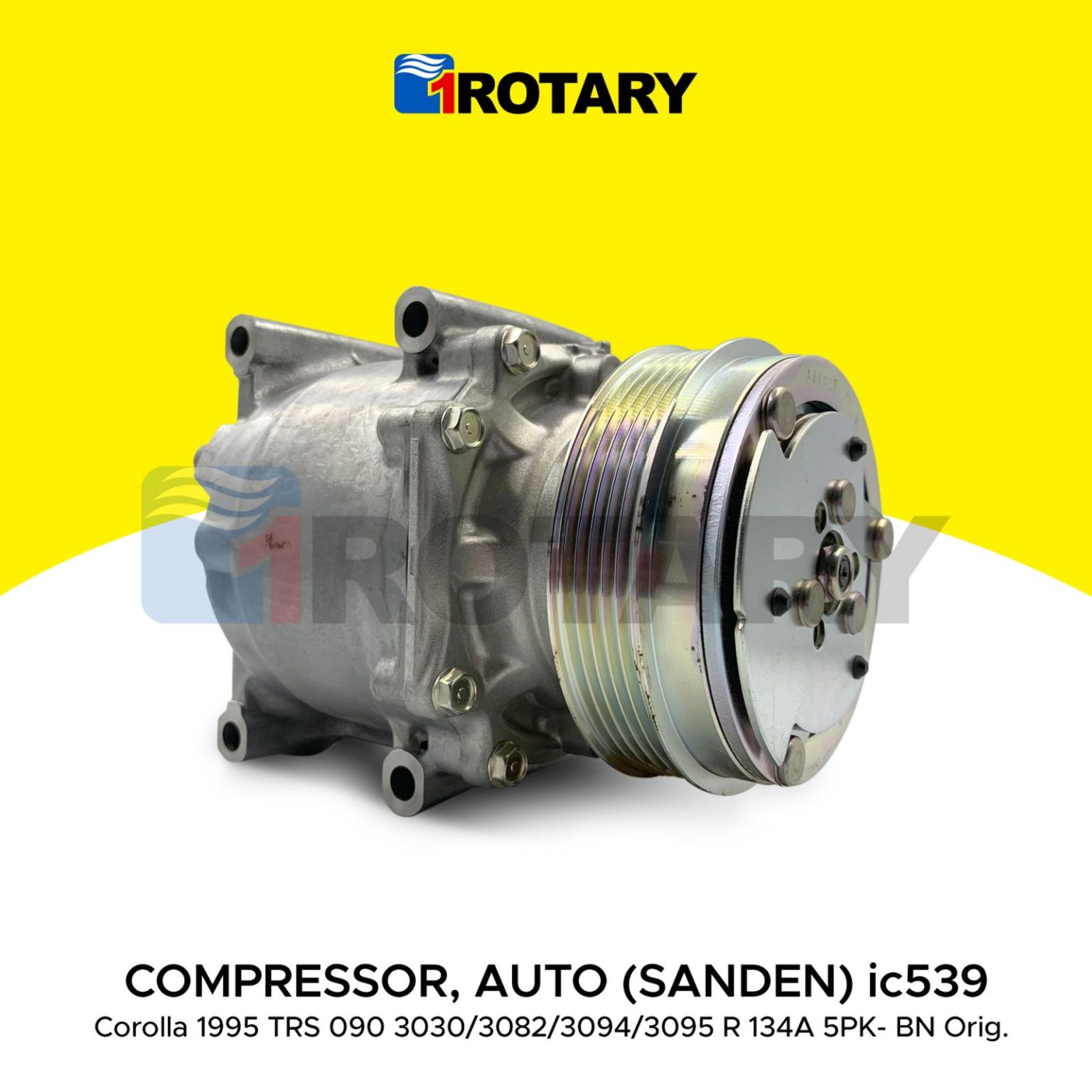 1Rotary Auto Compressor (Sanden)Corolla 1995 TRS 090 3030/3082/3094/3095 R 134A Tuhog 5PK BN